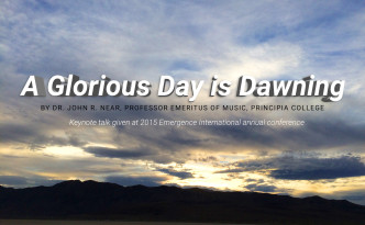 A Glorious Day is Dawning